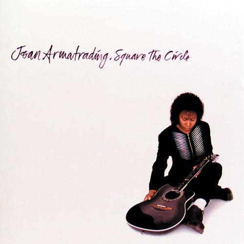 Joan Armatrading - Square The Circle 1992