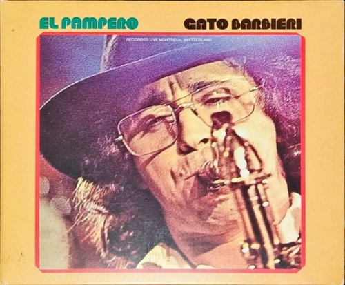 Gato Barbieri - El Pampero (2002) 1971