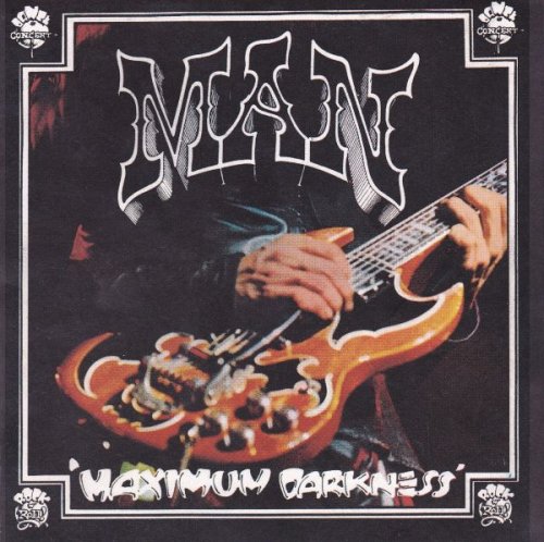 Man - Maximum Darkness (1975) (1991)