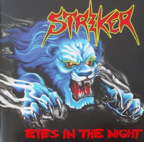 Striker - Eyes In The Night | Road Warrior (EP) (2010 | 2009) [Reissue 2012]