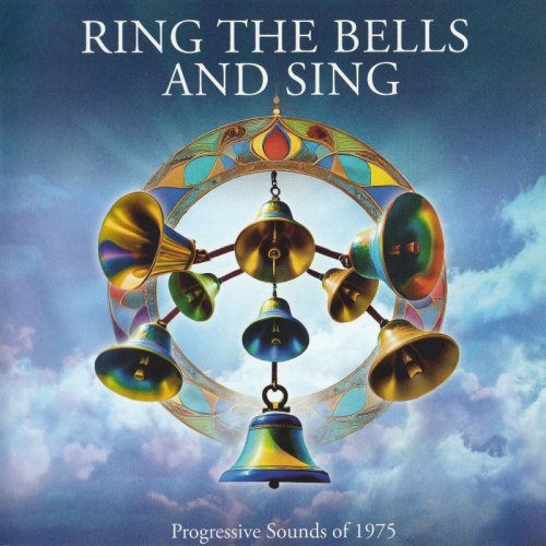 VA - Ring The Bells And Sing (Progressive Sounds Of 1975) (2024) 4CD