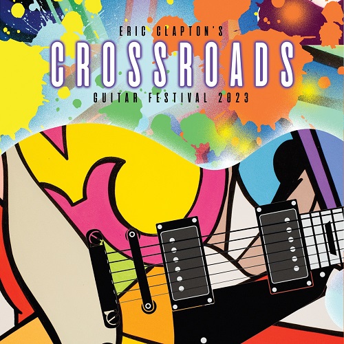 Various Artists - Eric Clapton's Crossroads Guitar Festival 2023 (Live) 2024