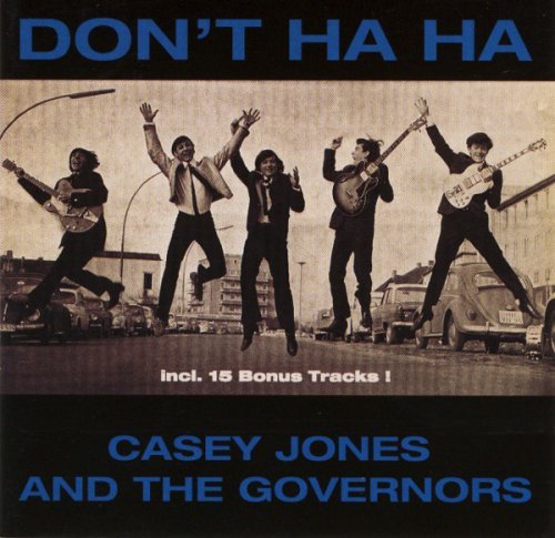 Casey Jones & The Governors - Don’t Ha Ha (1997)