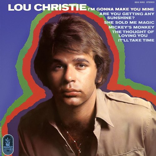 Lou Christie - I'm Gonna Make You Mine (1969)