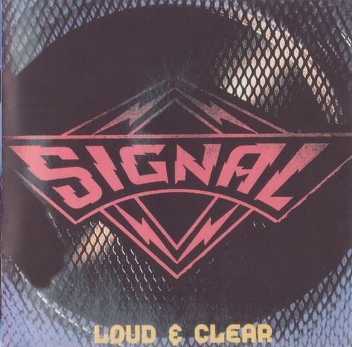 Signal - Loud & Clear [Reissue 2008] (1989)