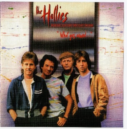 The Hollies - What Goes Around... (1983)