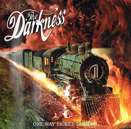 The Darkness - One Way Ticket to Hell …and Back (2005)