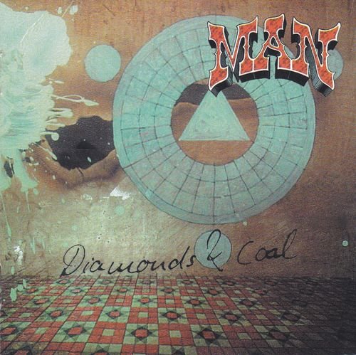 Man - Diamonds And Coal (2006)