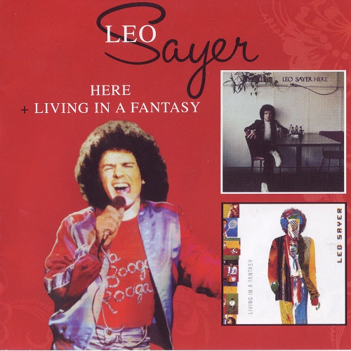 Leo Sayer - Here + Living In A Fantasy (2009) 1979, 1980