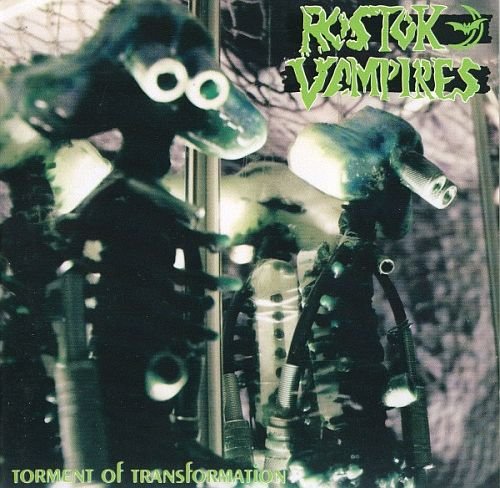 Rostok Vampires - Torment Of Transformation (1991)