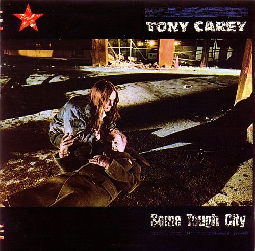 Tony Carey - Some Tough City (1984)