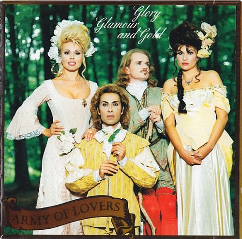 Army of Lovers - Glory, Glamour and Gold (1994)