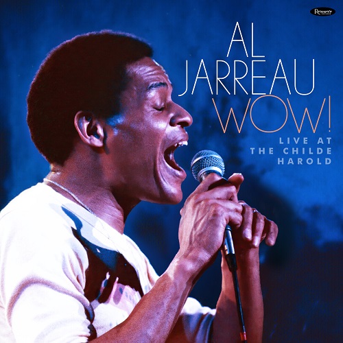 Al Jarreau - Wow (Live at the Childe Harold) (2024) 1976