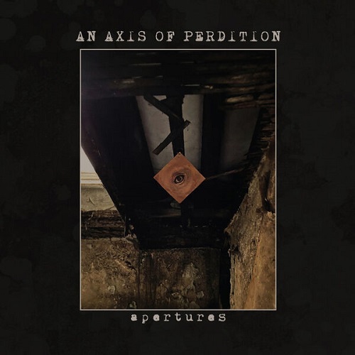 An Axis Of Perdition - Apertures 2024