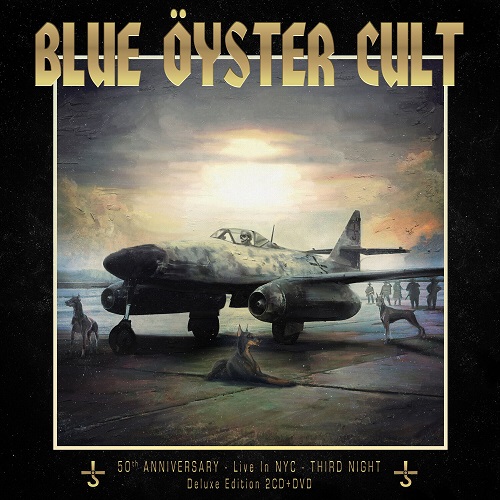 Blue Öyster Cult (Blue Oyster Cult) - 50th Anniversary - Third Night (Live) 2024