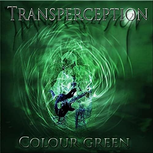 Transperception - Colour Green (2011)