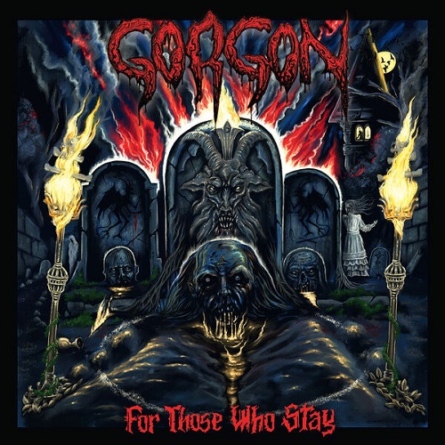 Gorgon - For Those Who Stay 2024