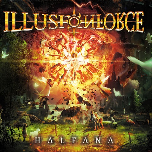 Illusion Force - Halfana 2024