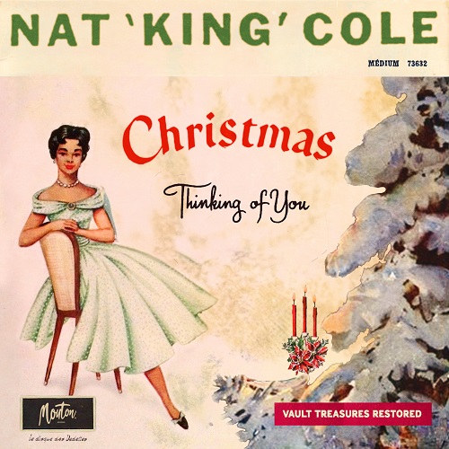 Nat King Cole - Thinking Of You: A Christmas Collection (Restored 2024) 2024