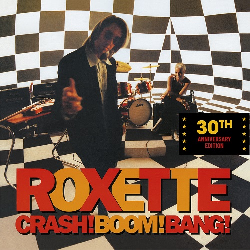 Roxette - Crash! Boom! Bang! 30th Anniversary Edition (2024) 1994