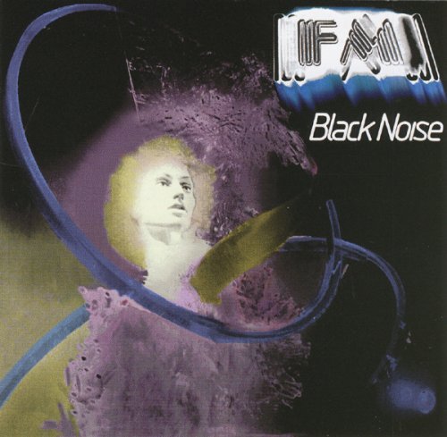 FM - Black Noise (1977) [Reissue 1994]