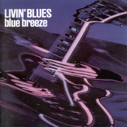 Livin' Blues - Blue Breeze (1976)(1997)