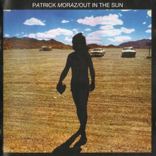 Patrick Moraz - Out In The Sun (1977) [Reissue 2006]