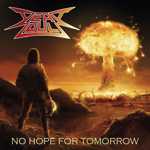 Dead Souls - No Hope For Tomorrow (2023)