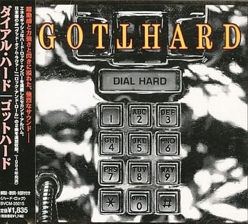 Gotthard - Dial Hard (1994)