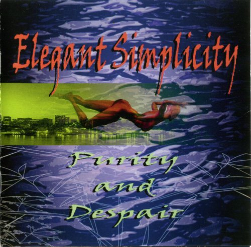 Elegant Simplicity - Purity And Despair (1998)