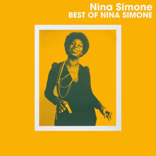 Nina Simone - Best of Nina Simone (Remastered) 2025