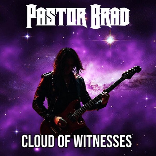 Pastor Brad - Cloud of Witnesses 2025