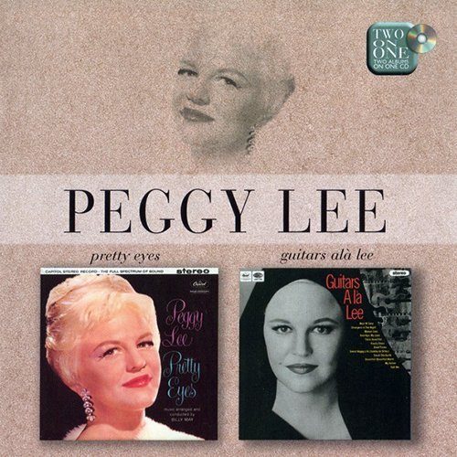 Peggy Lee - Pretty Eyes / Guitars Ala Lee (1960,66)(1999)