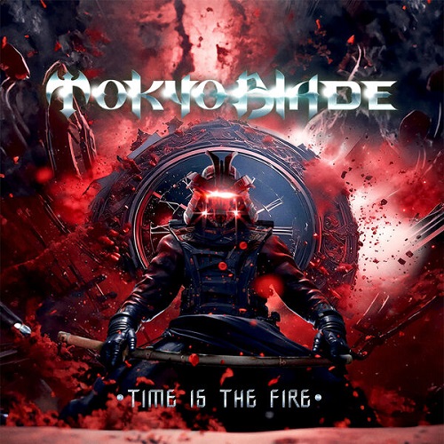 Tokyo Blade - Time Is The Fire 2025