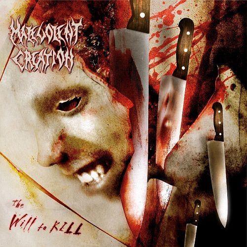 Malevolent Creation - The Will To Kill (2002)