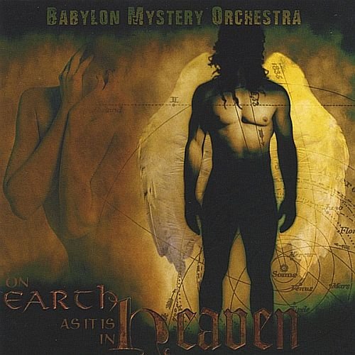 Babylon Mystery Orchestra - On Earth As It Is In Heaven (2004)