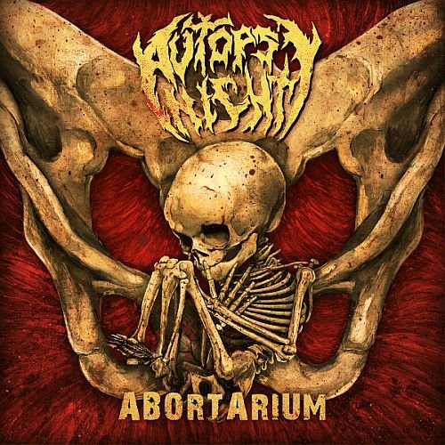 Autopsy Night - Abortarium (2010) (EP)