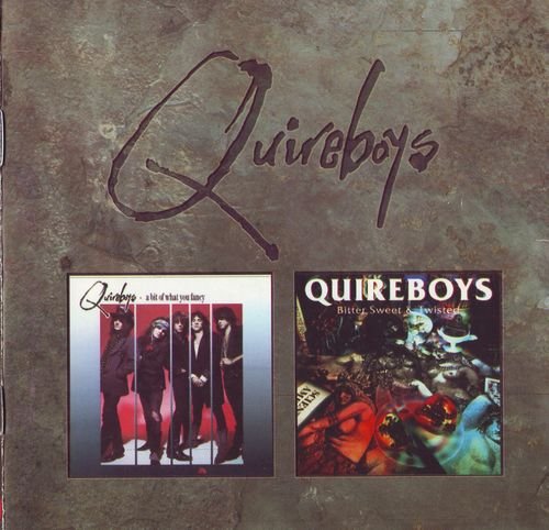 Quireboys - A Bit Of What You Fancy / Bitter Sweet And Twisted (1990/1993) [2CD Set 1997]