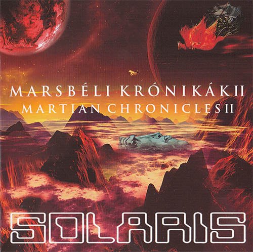 Solaris - Marsbéli Krónikák II (2014)