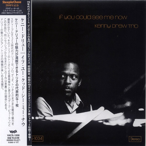 Kenny Drew Trio - If You Could See Me Now (2002) 1974