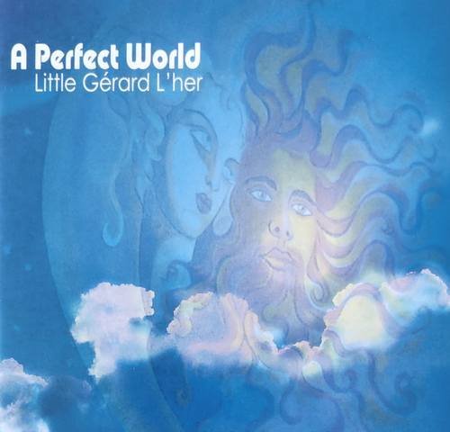 Little Gerard L'Her - A Perfect World (2008)