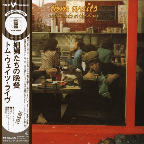 Tom Waits - Nighthawks At The Diner (1975)(Japan Edition, 2010)