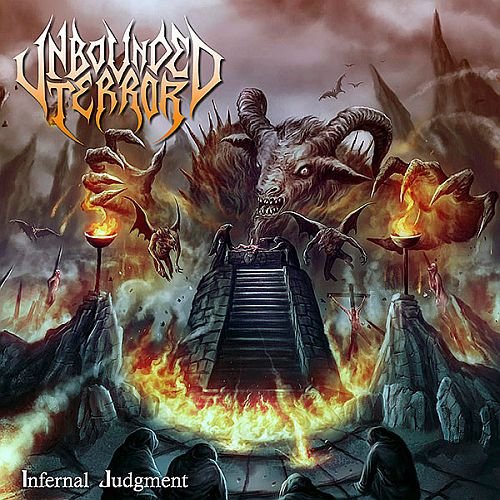 Unbounded Terror - Infernal Judgment (2021) (EP)