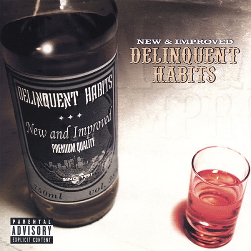 Delinquent Habits - New & Improved 2006