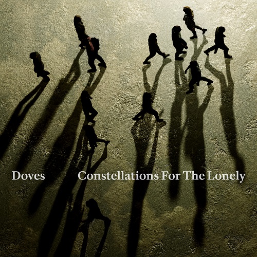 Doves - Constellations For The Lonely 2025