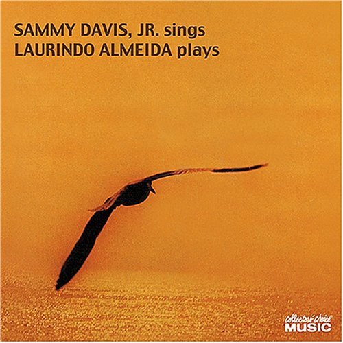 Sammy Davis Jr. & Laurindo Almeida - Sammy Davis, Jr. Sings, Laurindo Almeida Plays (2004 Remastered) 1966