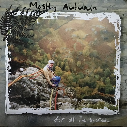 Mostly Autumn - For All We Shared... 1998