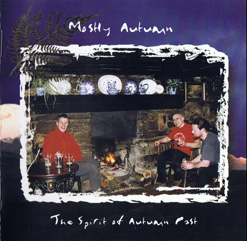 Mostly Autumn - The Spirit Of Autumn Past 1999