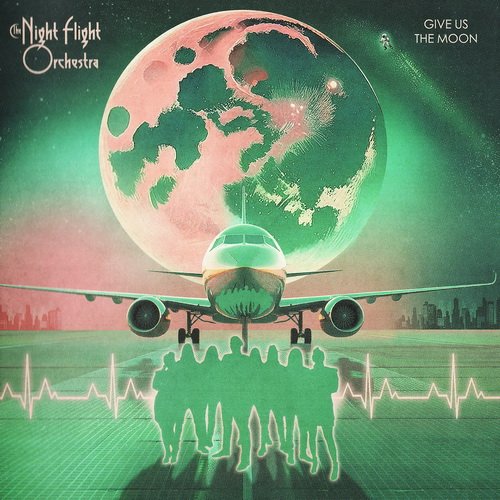 Night Flight Orchestra - Give Us The Moon (2024)