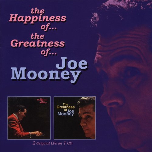 Joe Mooney – The Happiness Of...The Greatness Of... Joe Mooney (1963/65)(2000)